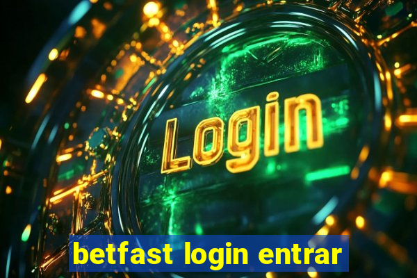 betfast login entrar